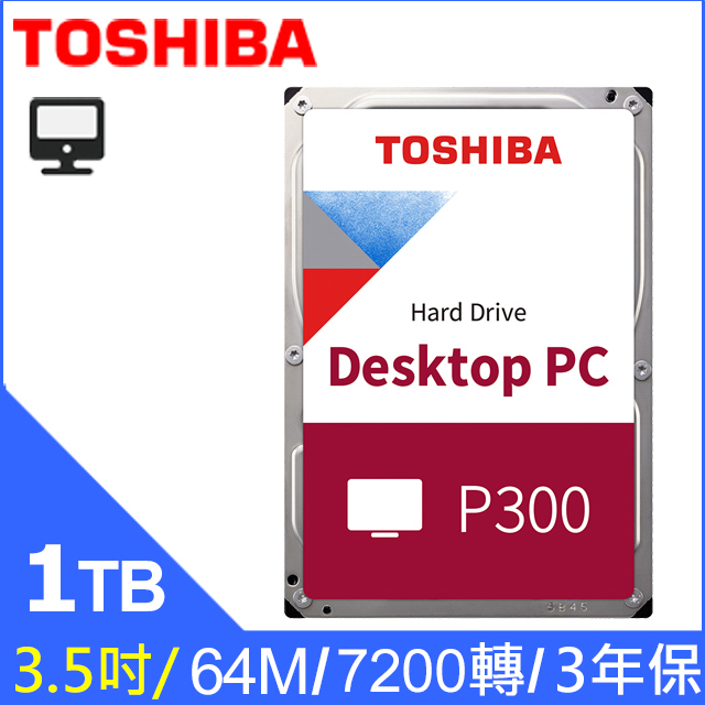 Toshiba【P300】桌上型 (HDWD110UZSVA) 1TB /7200轉/64MB/3.5吋/3Y