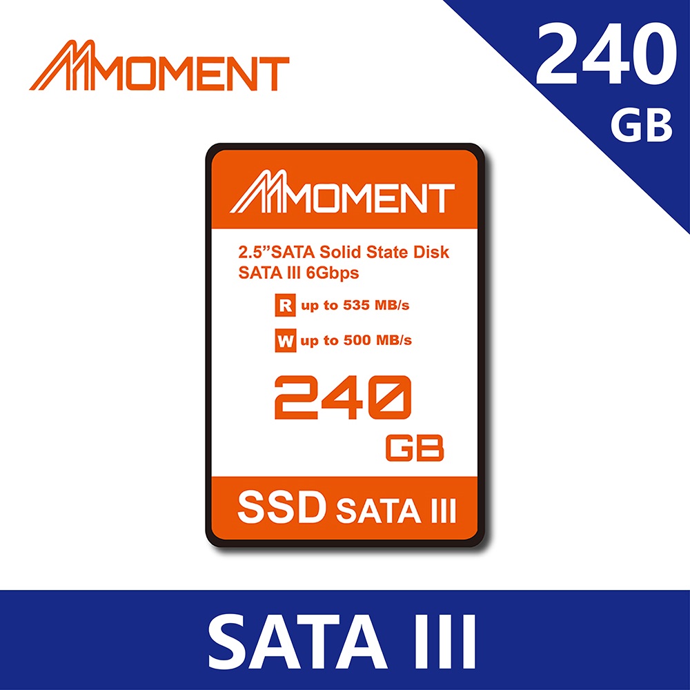 MOMENT SSD SATA III 240G 固態硬碟