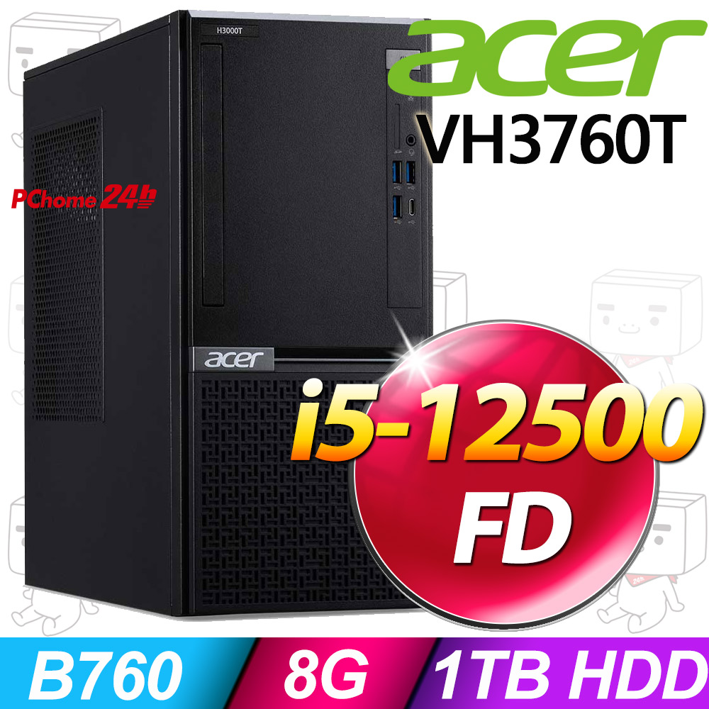 Acer VH3760T(i5-12500/8G/1T/FD)