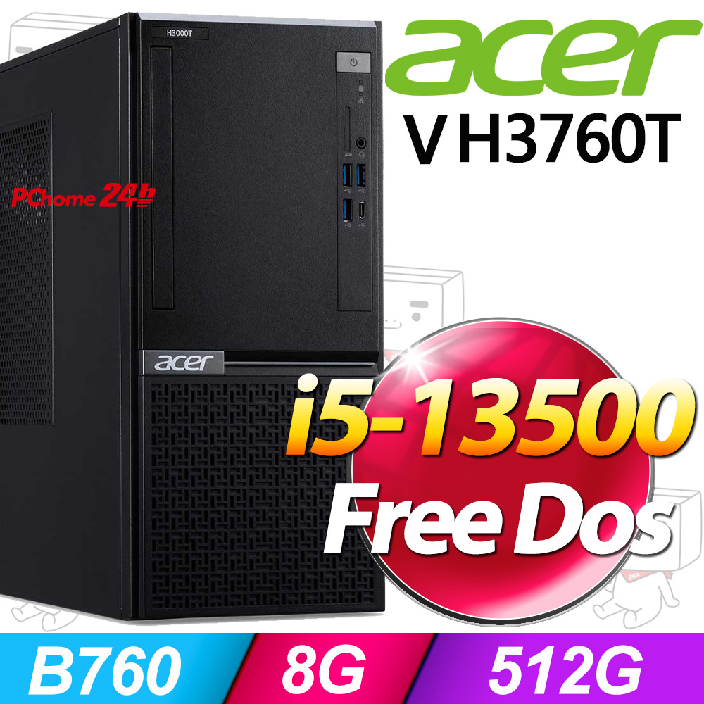 Acer VH3760T(i5-13500/8G/512G SSD/FD)