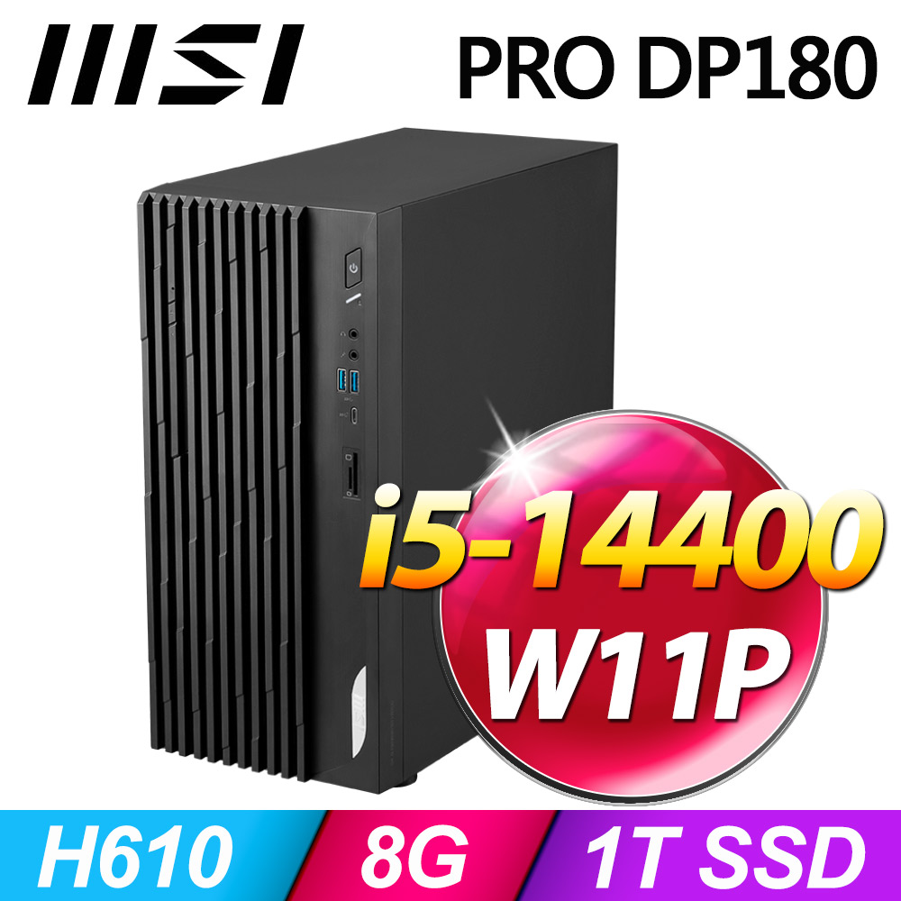 MSI PRO DP180 14-274TW(i5-14400/8G/1TB SSD/W11P)