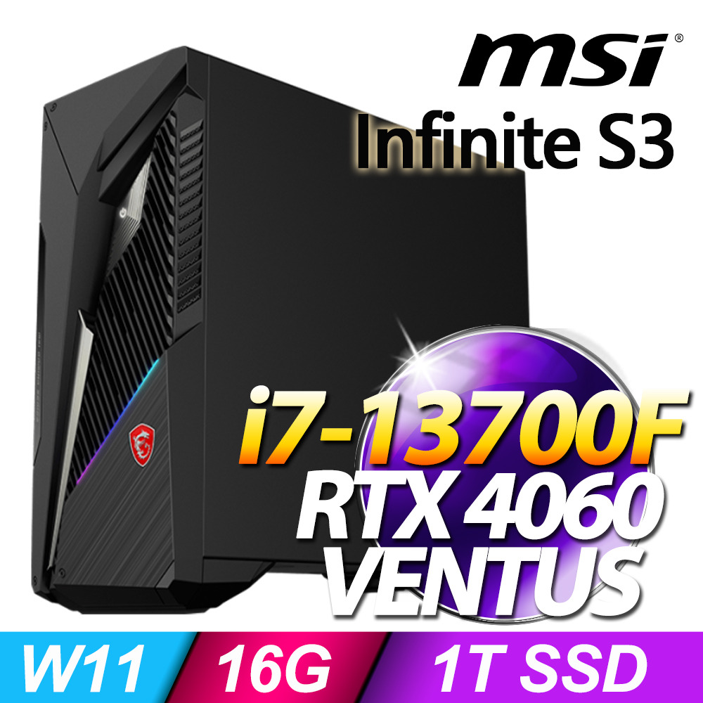 MSI Infinite S3 13NUC7-1238TW(i7-13700F/16G/1T SSD/RTX4060-8G VENTUS/W11)