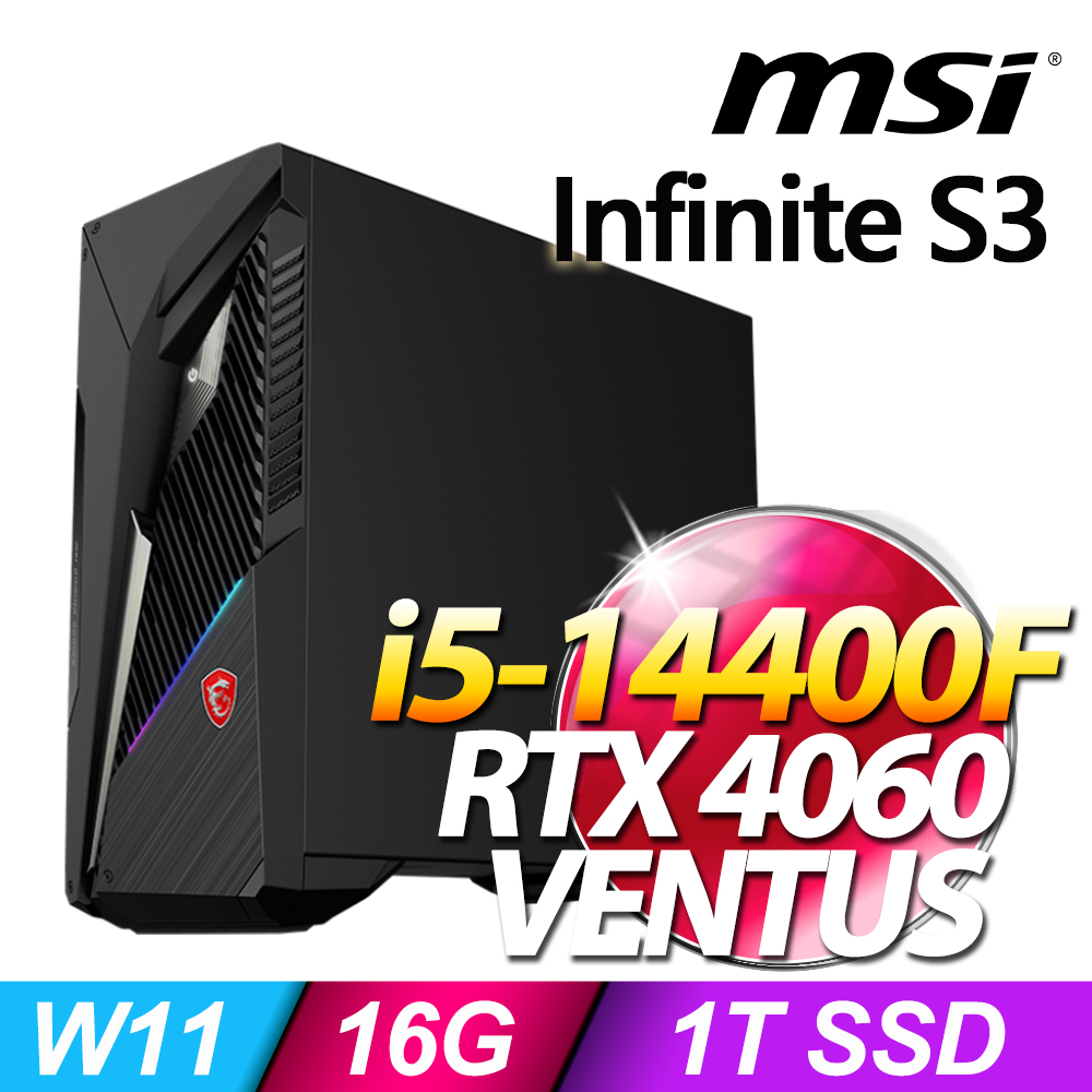 MSI Infinite S3 14NUC5-1468TW(i5-14400F/16G/1T SSD/RTX4060-8G VENTUS/W11)