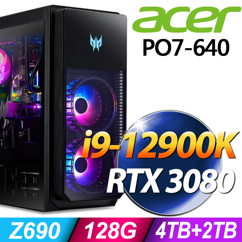 Acer PO7-640 i9-12900K/128G/4TB+2TSSD/RTX3080 10G/W11