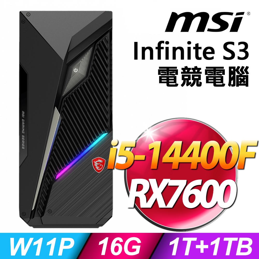 MSI Infinite S3 14NUC5-1468TW(i5-14400F/16G/1TB+1TB SSD/RX7600-8G/W11P)