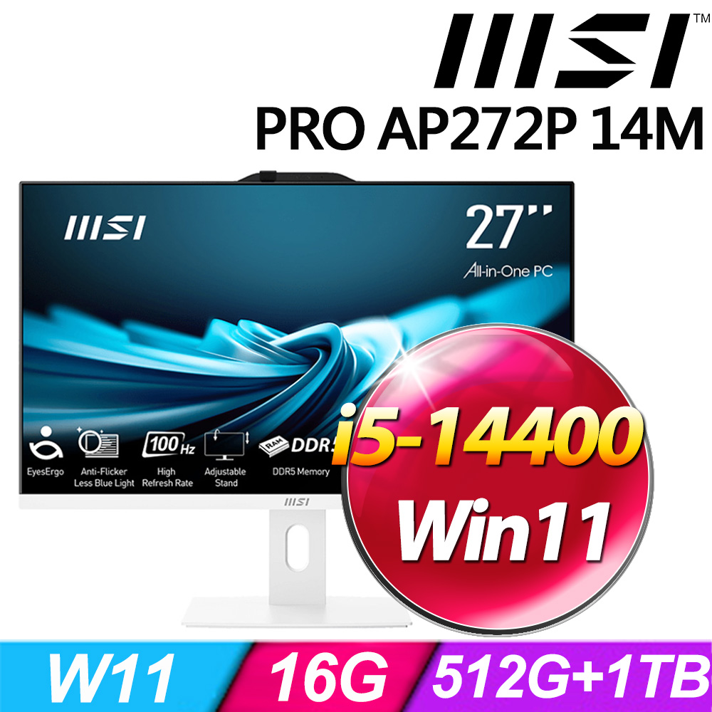 MSI PRO AP272P 14M-633TW-SP2 (i5-14400/16G/1TB+512G SSD/W11)特仕版