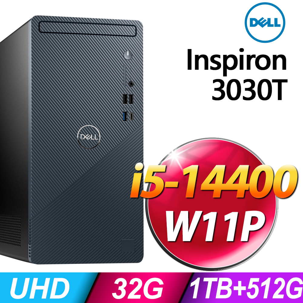 Dell Inspiron 3030T-R1508BTW (i5-14400/32G/1TB+512G SSD/W11P)