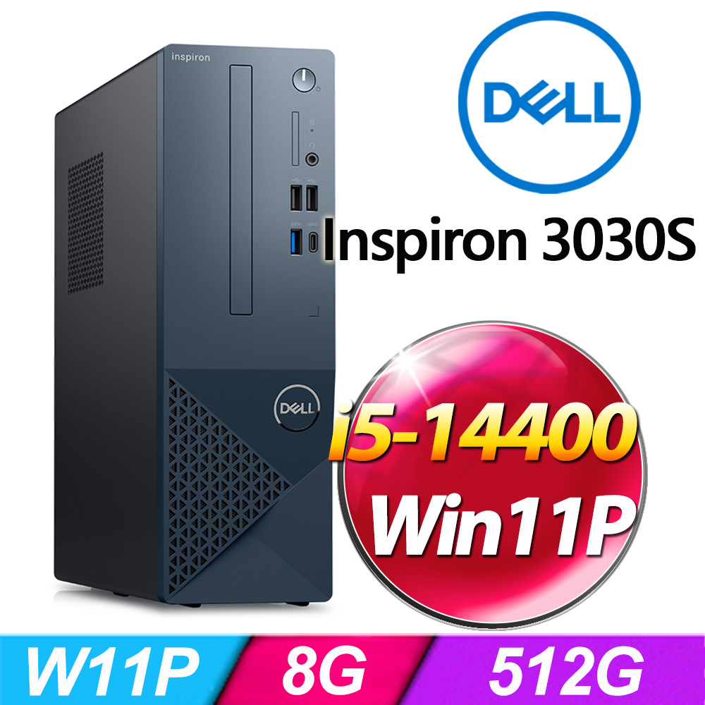 DELL Inspiron 3030S-P1508BTW(i5-14400/8G/512G SSD/W11P)