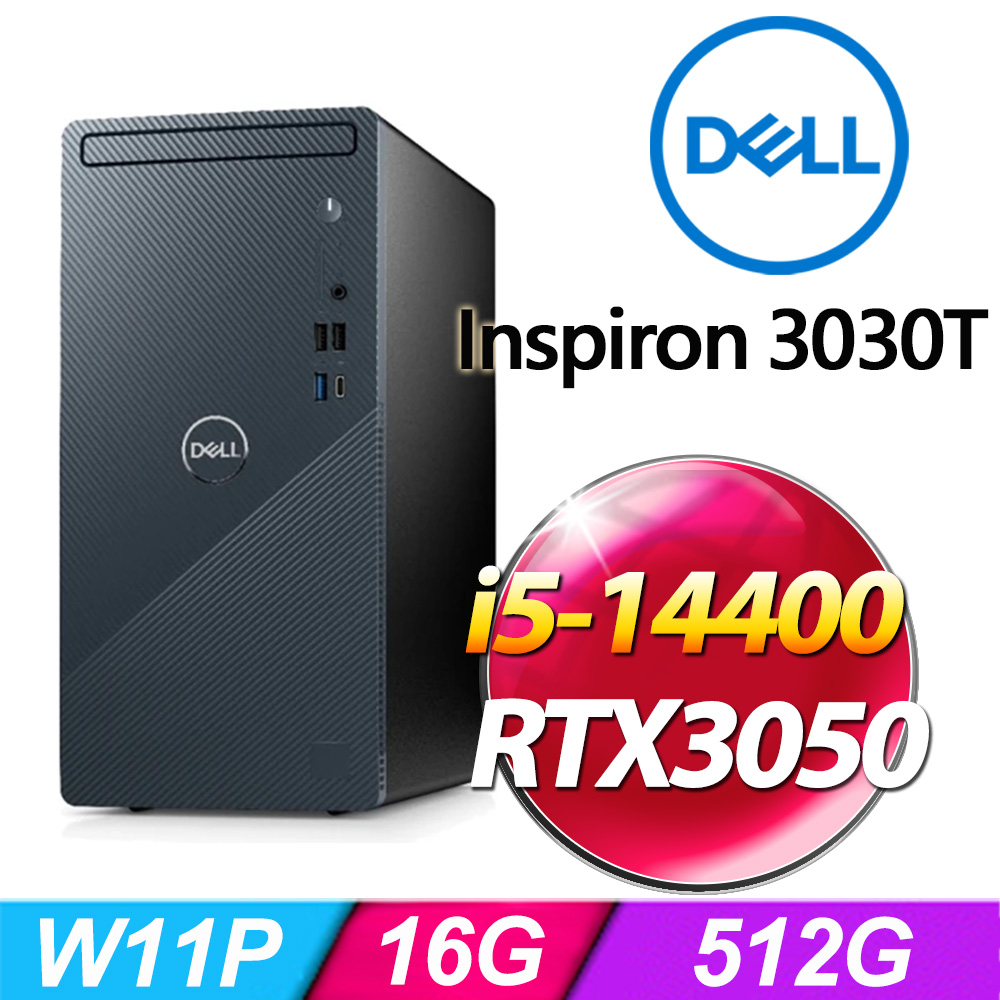 DELL Inspiron 3030T-P1508BTW-SP4(i5-14400/16G/512G SSD/RTX3050 8G/W11P)特仕版