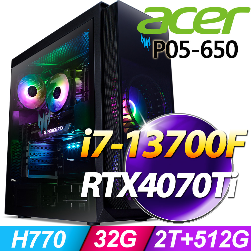 Acer PO5-650(i7-13700F/32G/2TB+512G SSD/RTX4070Ti/W11)