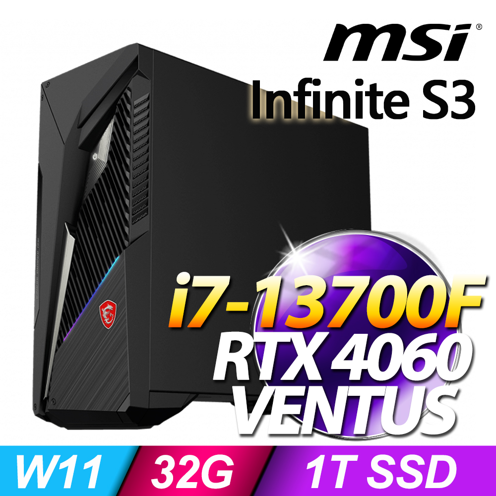 (24型LCD) +MSI Infinite S3 13NUC7-1015TW(i7-13700F/32G/1T SSD/RTX4060-8G VENTUS/W11)
