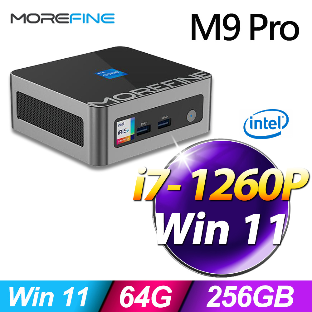 MOREFINE M9 Pro 迷你電腦(i7-1260P/64G/256G SSD/W11)