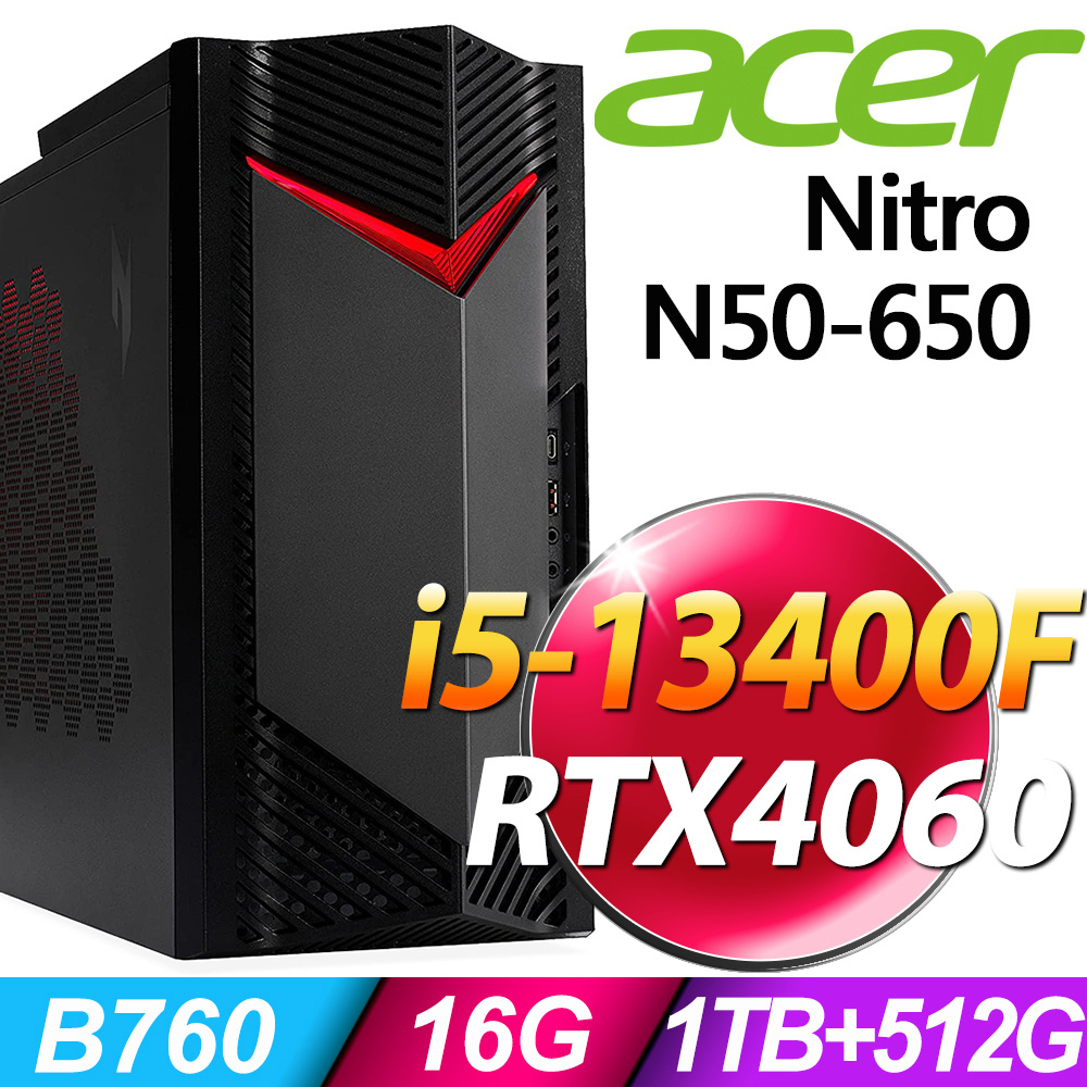 Acer Nitro N50-650 (i5-13400F/16G/1TB+512G SSD/RTX4060-8G/W11P)
