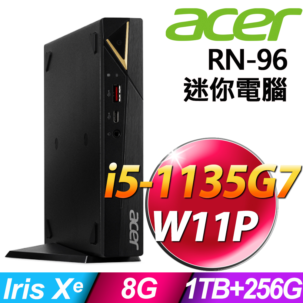 Acer RN-96(i5-1135G7/8G/1TB+256G SSD/W11P)