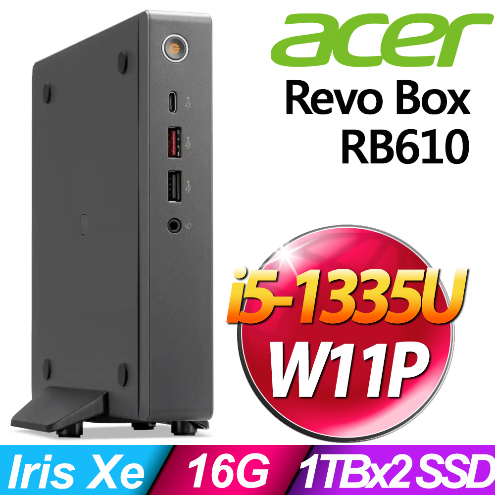 (商用)Acer Revo Box RB610 (i5-1335U/16G/1TB SSD+1TB SSD/W11P)