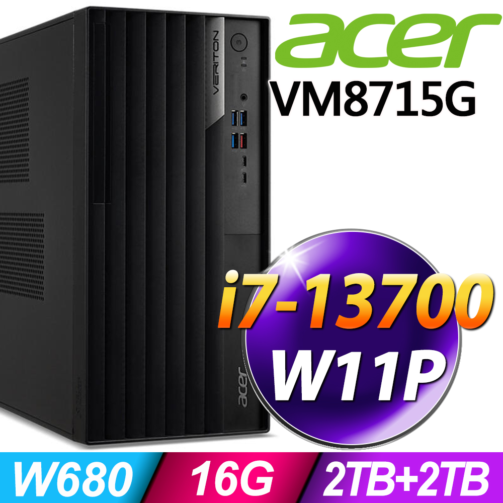 (商用)Acer Veriton VM8715G (i7-13700/16G/2TB+2TB SSD/W11P)