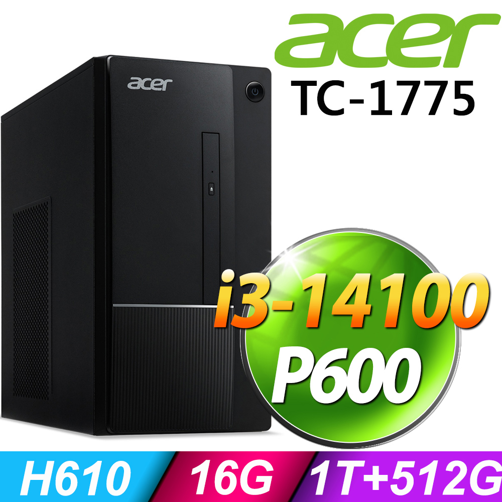 Acer Aspire TC-1775 (i3-14100/16G/1TB+512G SSD/P600-2G/W11)