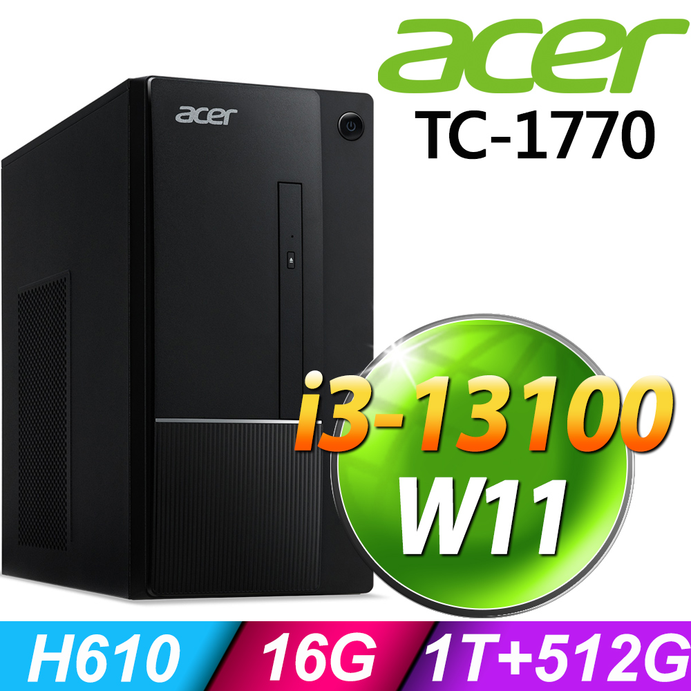 Acer Aspire TC-1770 (i3-13100/16G/1TB+512SSD/W11)