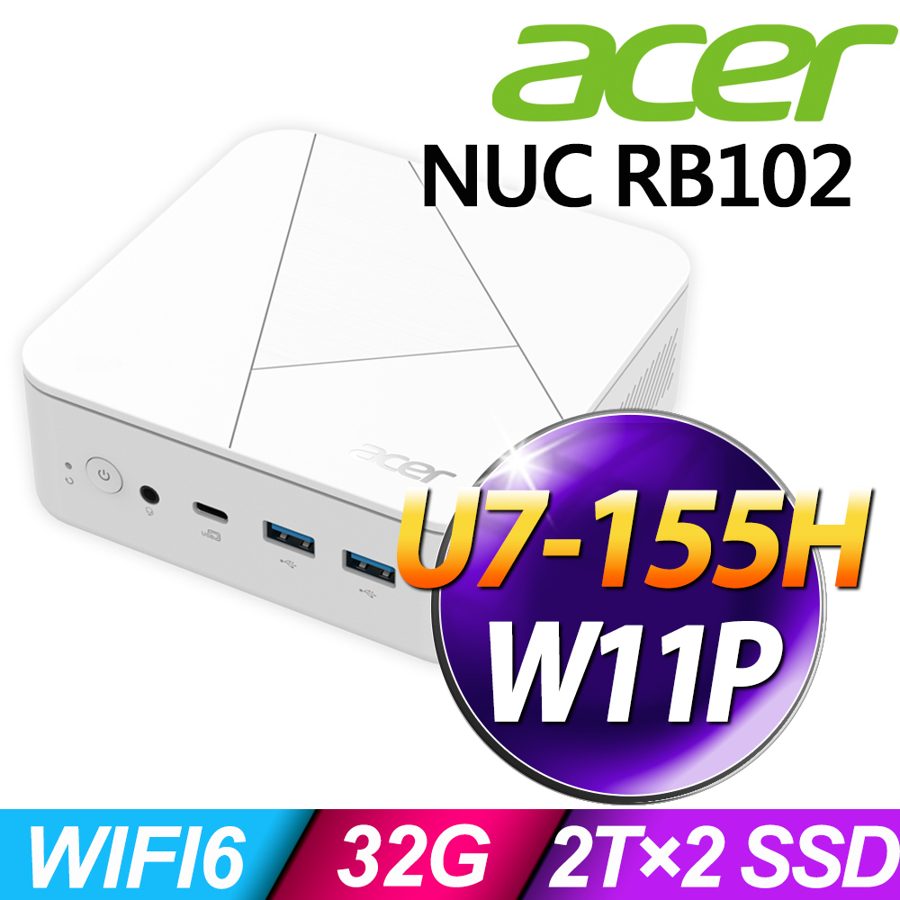 ACER 宏碁 Revo Box NUC RB102系列 - Ultra 7處理器 - 32G記憶體 / 2TB×2 SSD / Win11 專業版電腦