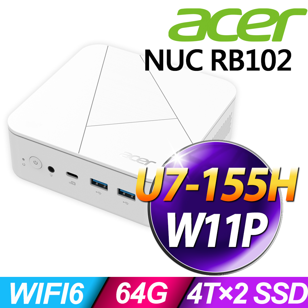 ACER 宏碁 Revo Box NUC RB102系列 - Ultra 7處理器 - 64G記憶體 / 4TB×2 SSD / Win11 專業版電腦