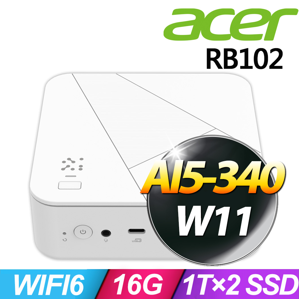ACER 宏碁 Revo Box RB102 系列 - AMD AI5處理器 / 16G記憶體 / 1TB×2 SSD / Win11家用版