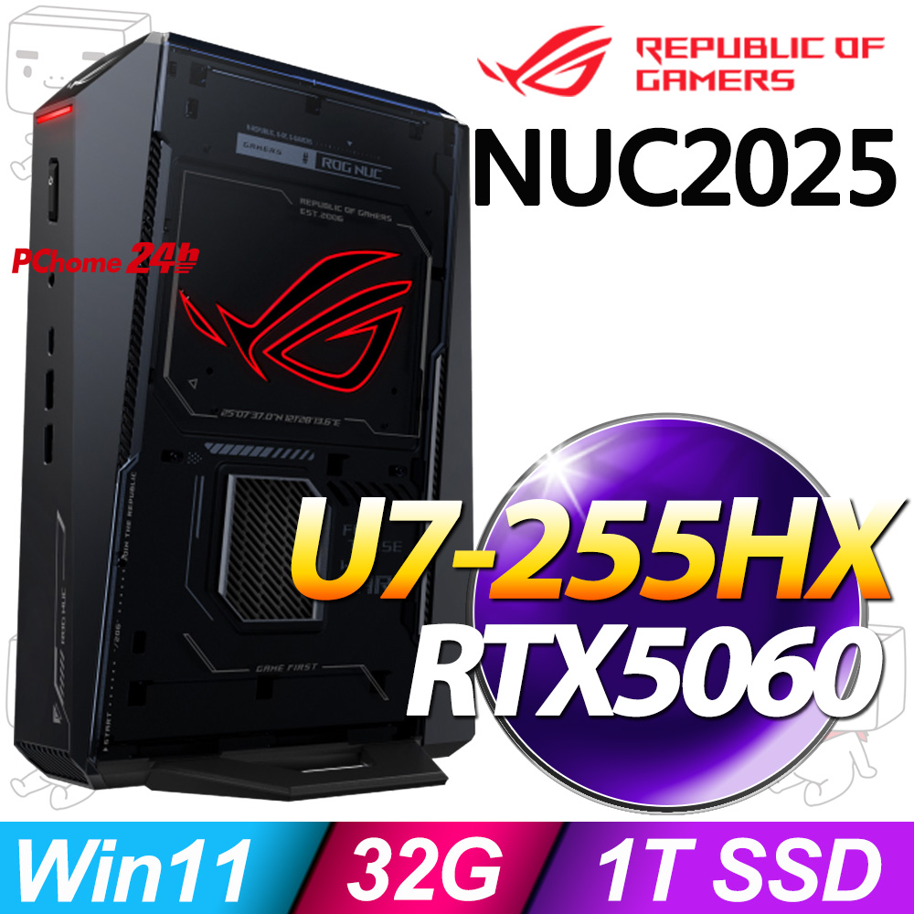 ASUS ROG 華碩 NUC 2025系列-Ultra 7處理器-32G記憶體/1TB SSD/RTX5060-8G顯卡/Win11家用版電腦(RNUC15JNK7X589A9)