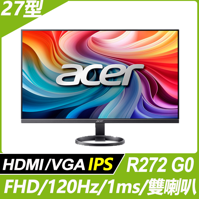ACER 宏碁 R272 G0 超薄廣角螢幕(27型/FHD/120Hz/1ms/IPS)