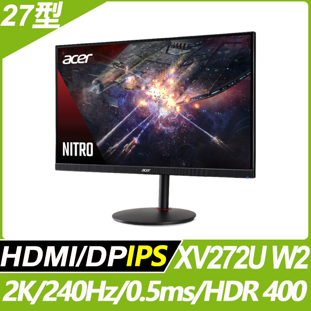 ACER 宏碁 XV272U W2電競螢幕(27型/2K/240Hz/0.5ms/IPS)