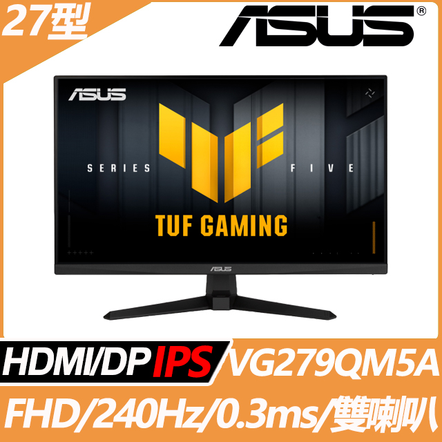 ASUS 華碩 VG279QM5A 電競螢幕(27型/FHD/240Hz/0.3ms/IPS)