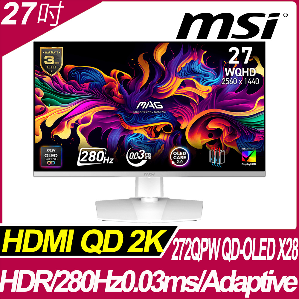 MSI 微星 MAG 272QPW QD-OLED X28 平面電競螢幕 (27型/2K/280Hz/0.03ms/QD-OLED/Adaptive)