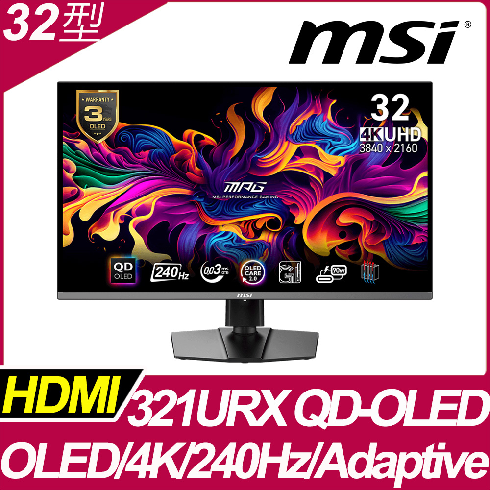 MSI 微星 MPG 321URX QD-OLED 平面電競螢幕(32型/4K/240Hz/0.03ms/QD-OLED/Type-C)
