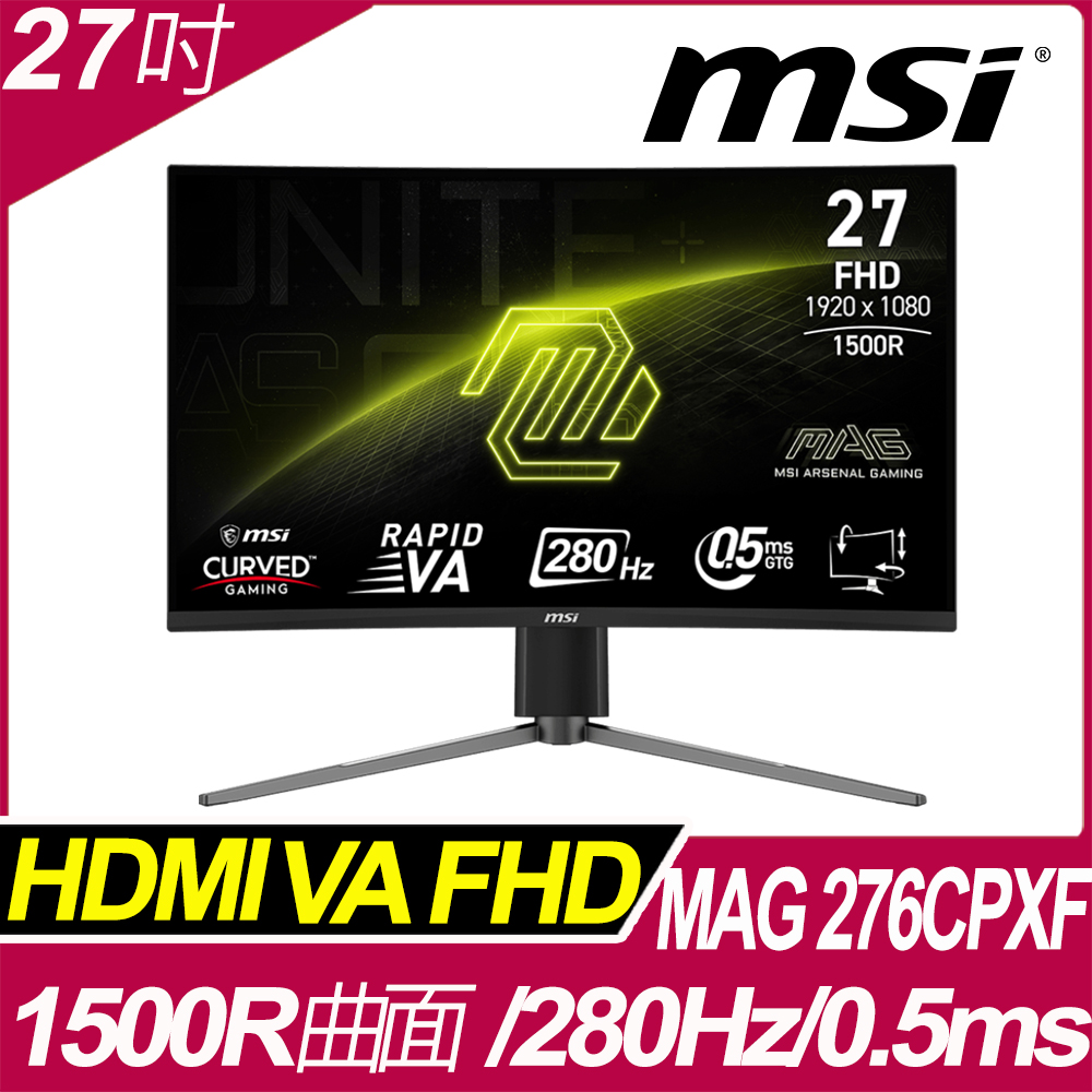 MSI 微星 MAG 276CPXF 曲面電競螢幕 (27型/FHD/HDR/280Hz/0.5ms/VA)
