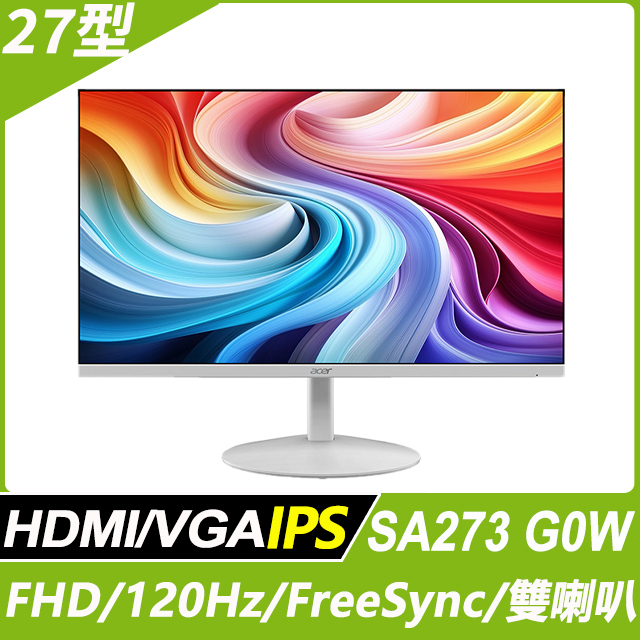 Acer SA273 G0W 超薄護眼螢幕(27型/FHD/120Hz/HDMI/VGA/喇叭/IPS)