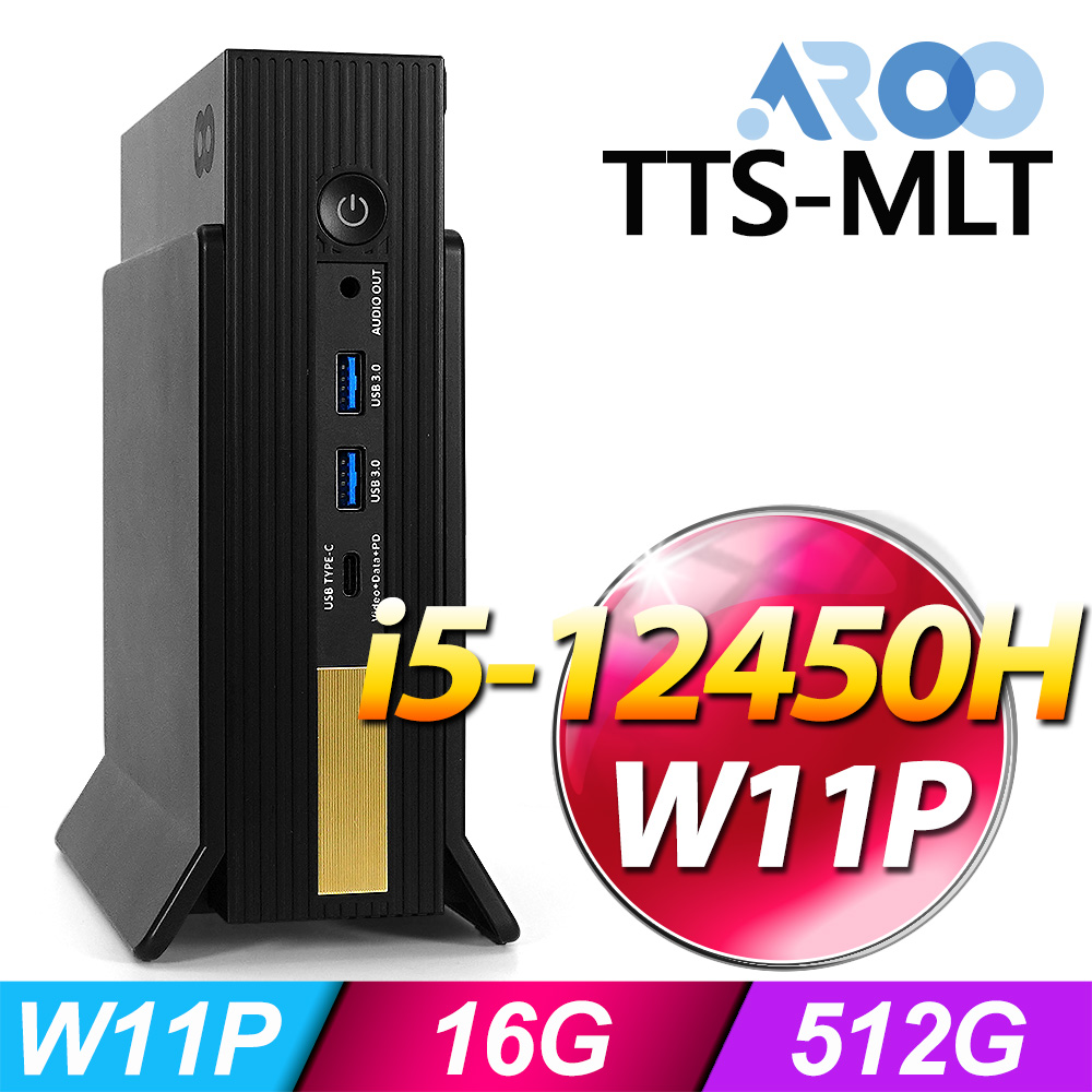 AROO TTS-MLT(i5-12450H/16G/512G SSD/W11P)-M.2