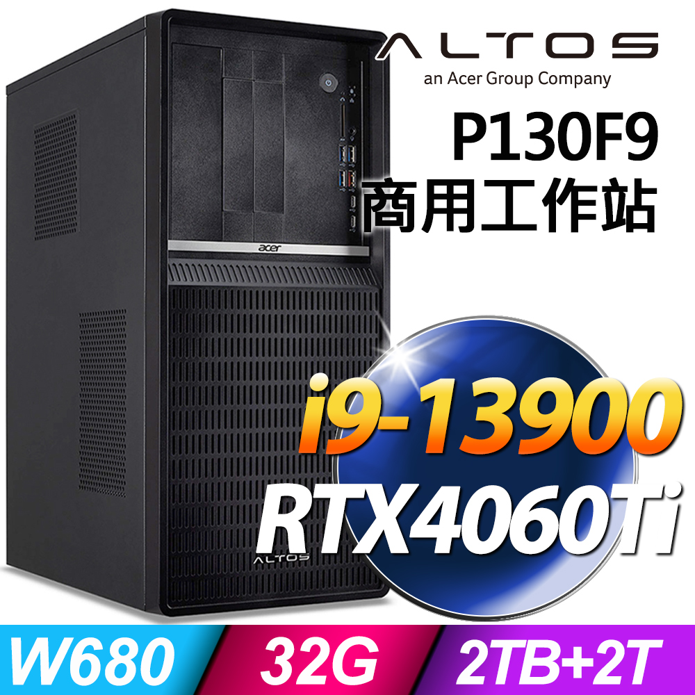 (商用)Acer Altos P130F9(i9-13900/32G/2T+2TB SSD/RTX4060TI/W11P)