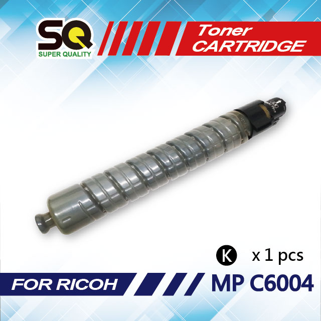 【SQ TONER】RICOH MP C6004 黑色相容碳粉匣