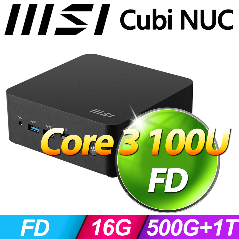 微星 Cubi NUC 1M-040BTW-SP4(Core 3 100U/16G/500G+1TB SSD)特仕版