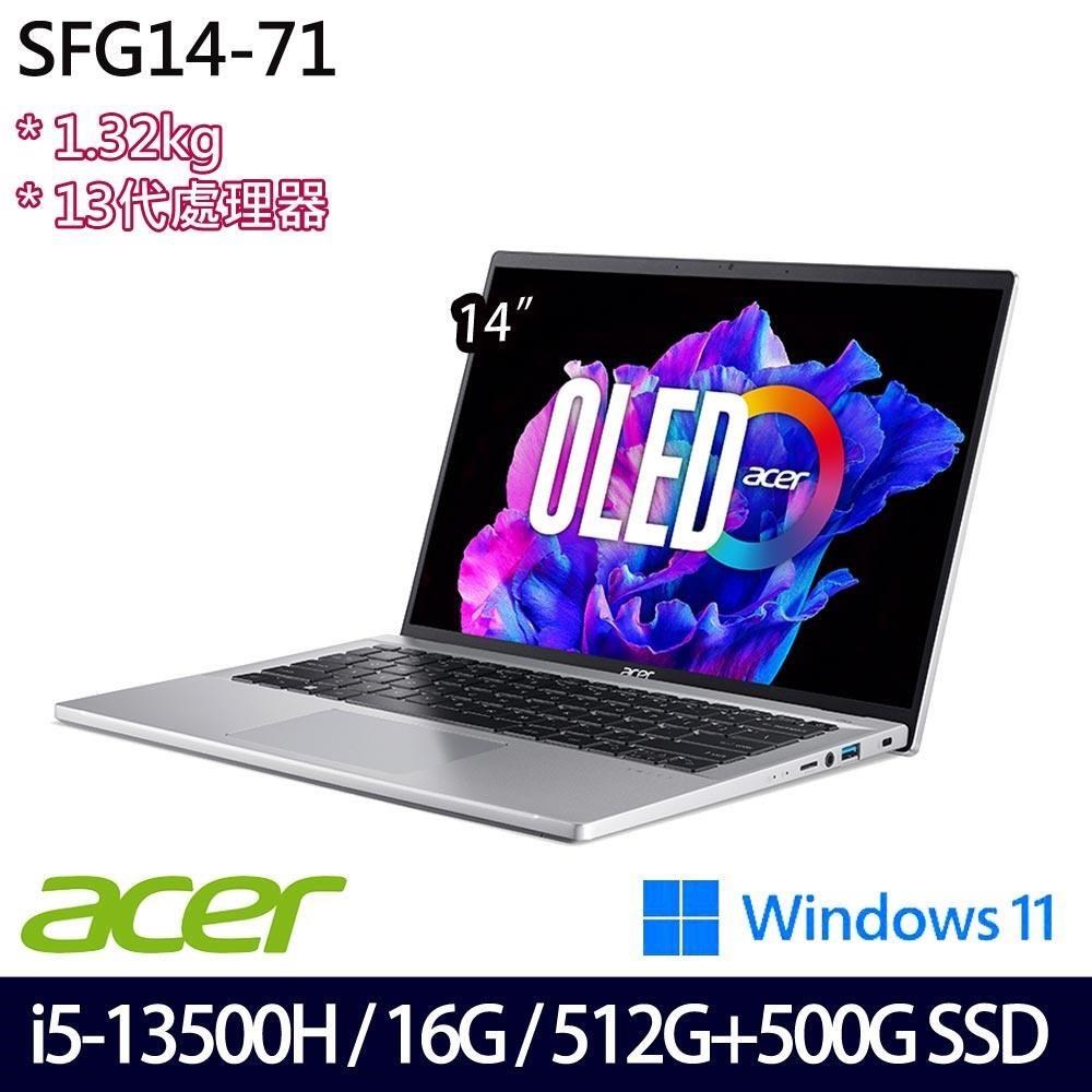 Acer Swift Go SFG14-71(i5-13500H/16G/512G+500G/14吋/W11)特仕