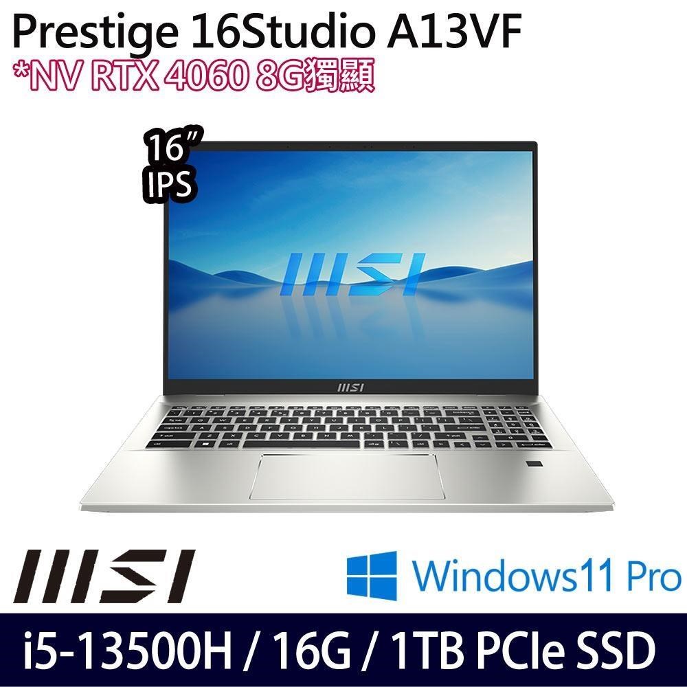 MSI Prestige 16Studio A13VF(i5-13500H/16G/1TB/RTX4060/16吋/W11P)