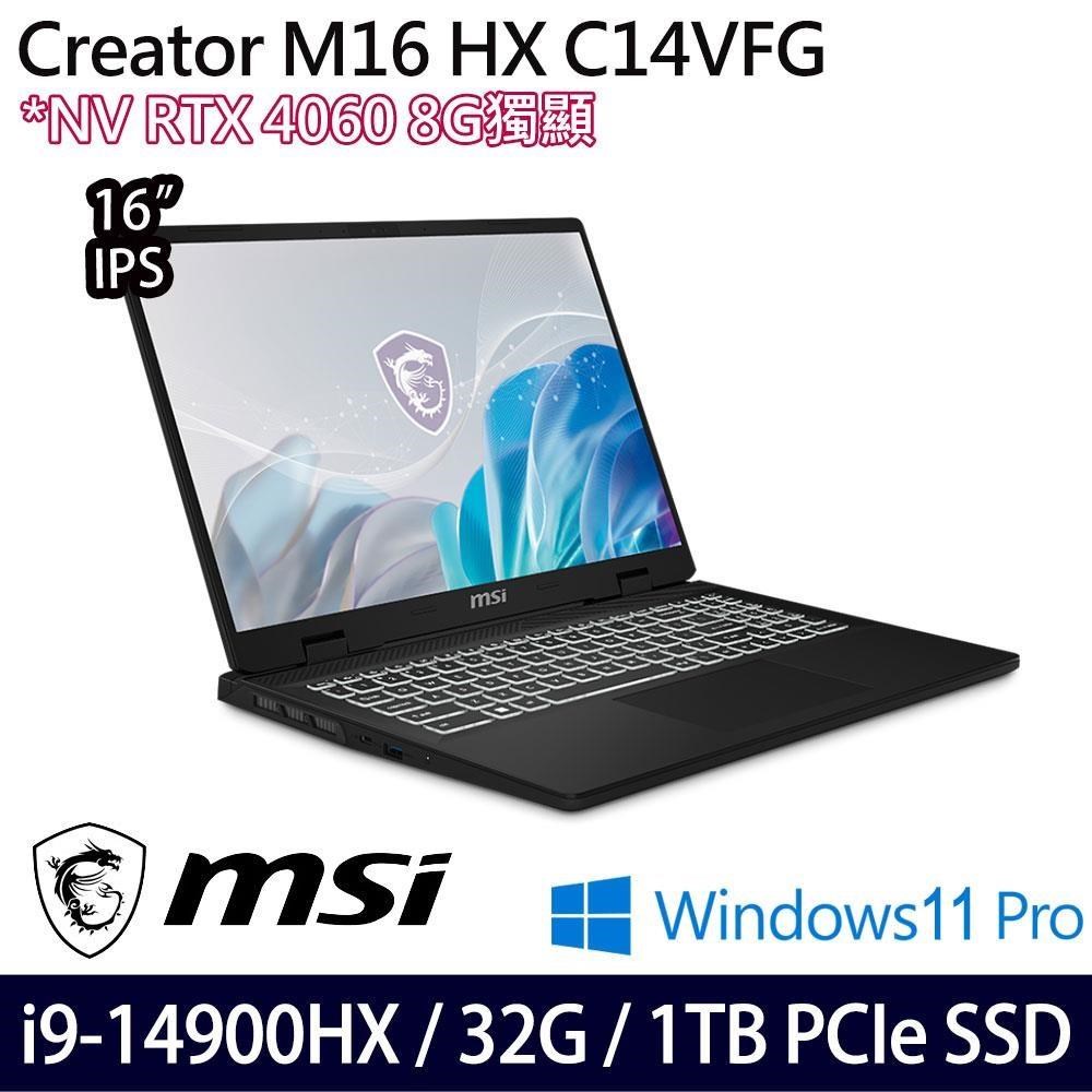 MSI Creator M16 HX C14VFG(i9-14900HX/32G/1TB/RTX4060/16吋/W11P)