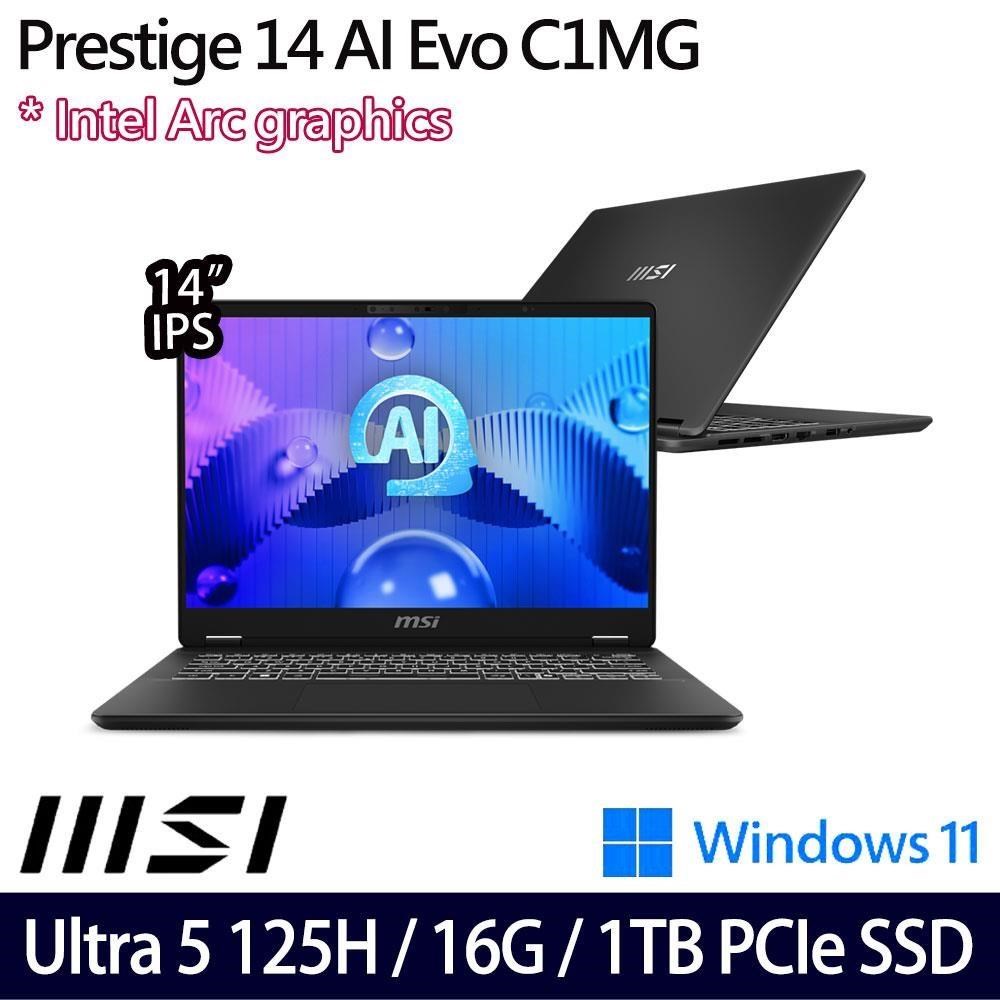 MSI Prestige 14 AI Evo C1MG-057TW(Ultra 5 125H/16G/1TB/14吋/W11)