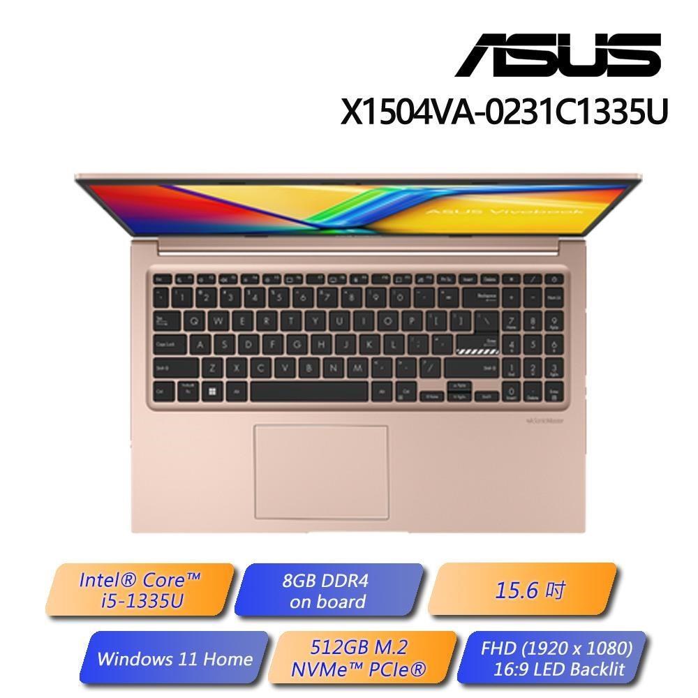 華碩 X1504VA-0231C1335U 15.6吋筆電 蜜誘金 (i5-1335U/8G/512G PCIe/W11H/FHD)