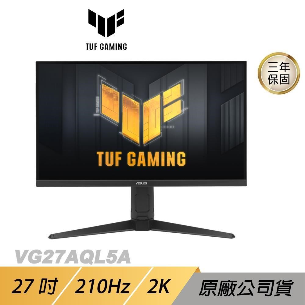 ASUS 華碩 TUF Gaming VG27AQL5A 電競螢幕 27吋 210Hz IPS 1ms 內建喇叭 可旋轉 電腦螢幕