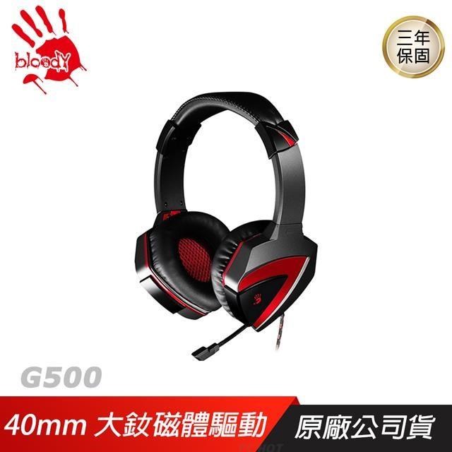 Bloody 血手幽靈 G500 耳罩式 電競耳機 40mm/線控/3.5MM/3年保/PCHOT