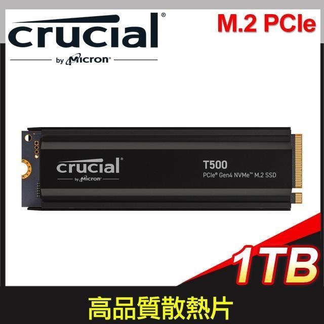 Micron 美光 Crucial T500 1TB M.2 PCIe 4.0 SSD固態硬碟(含散熱片)