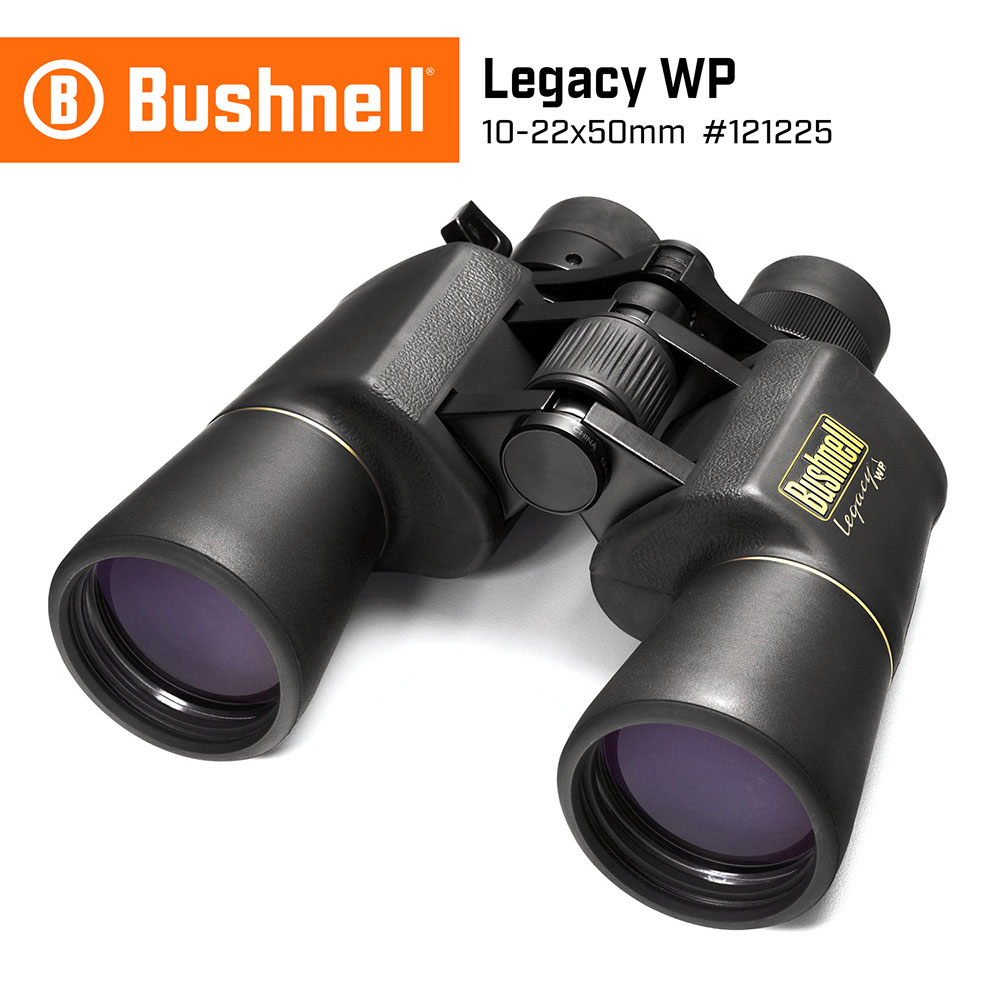 【美國 Bushnell】Legacy WP 經典系列 10-22x50mm 大口徑變倍型雙筒望遠鏡 121225 (公司貨)