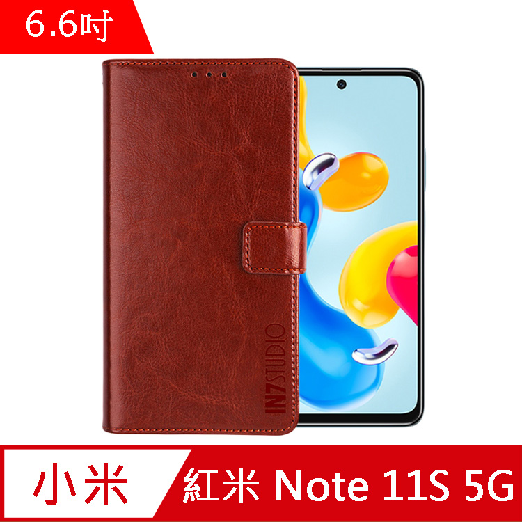 IN7 瘋馬紋 紅米 Note 11S 5G (6.6吋) 錢包式 磁扣側掀PU皮套-棕色