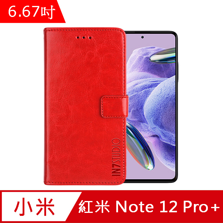 IN7 瘋馬紋 紅米 Note 12 Pro+ 5G (6.67吋) 錢包式 磁扣側掀PU皮套-紅色