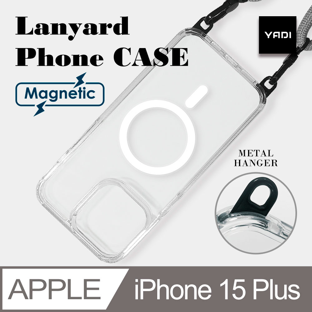 YADI iPhone 15 Plus 6.7吋 掛繩專用磁吸空壓手機防摔殼、磁吸、一體成型不鏽鋼掛環