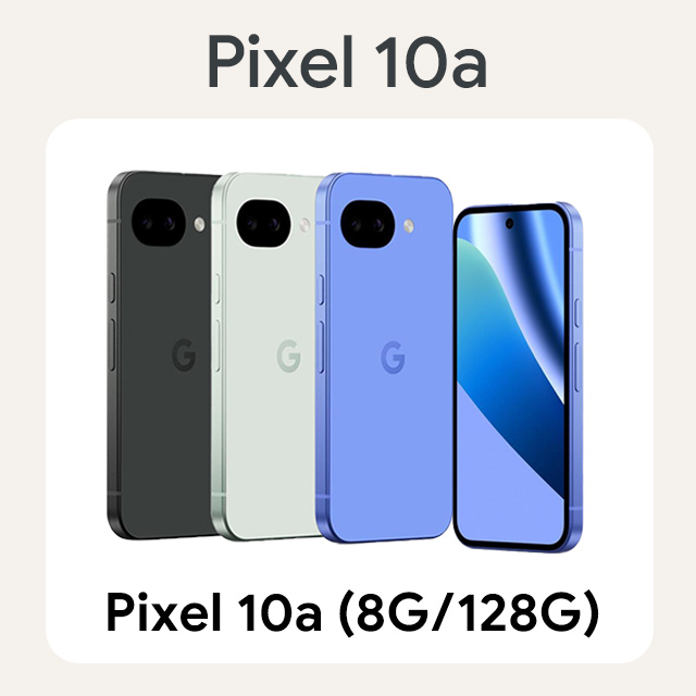 Google Pixel 谷歌 Pixel 10a (8GB/128GB)